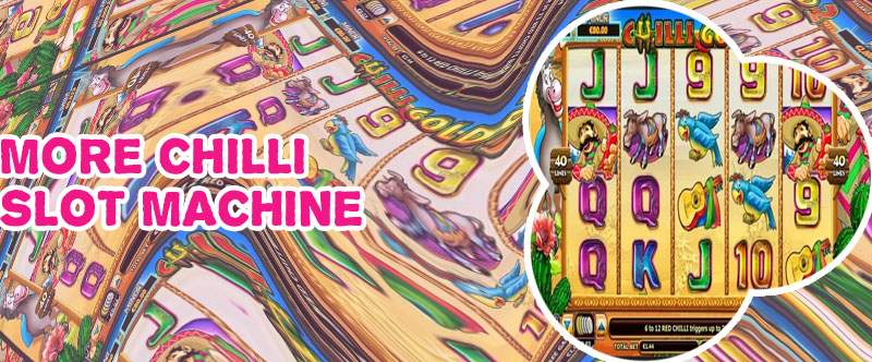 More chilli free slots