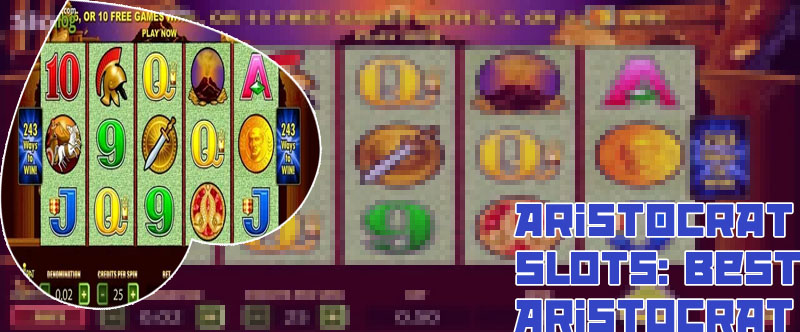 Play aristocrat slots online real money