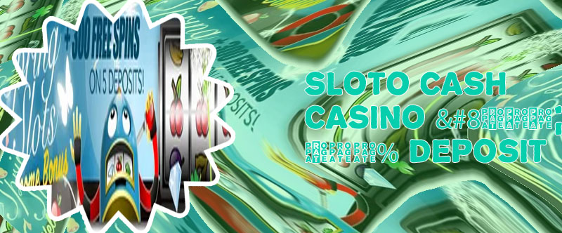 Slotocash free spins no deposit