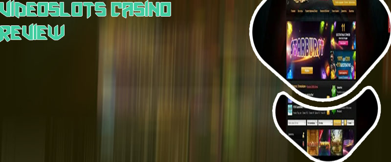 Videoslots casino