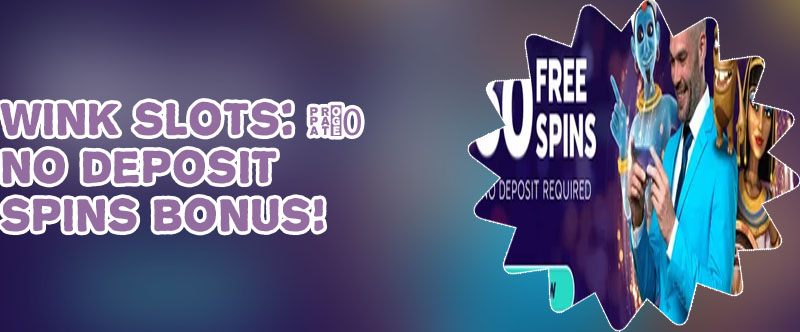 Wink slots 30 free spins